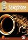 Manu Maugain: Initiation Saxophone 3D: Saxophone: Instrumental Tutor