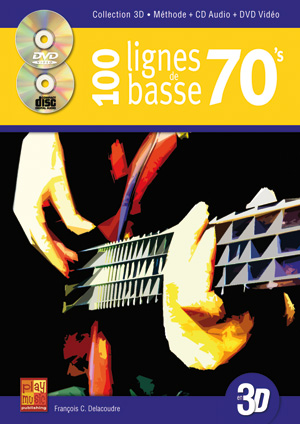 Francois Delacoudre: 100 Lignes Basse 70's 3D: Bass Guitar: Instrumental Album