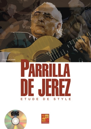 Claude Worms: Parrilla Jerez Etudes: Guitar: Instrumental Album