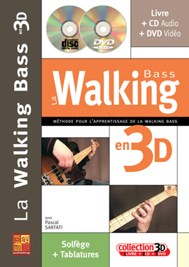 Pascal Sarfati: La Walking Bass En 3D: Bass Guitar: Instrumental Tutor