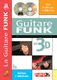 Bruno Tauzin: Guitare Funk En 3D Guitar: Guitar: Instrumental Tutor