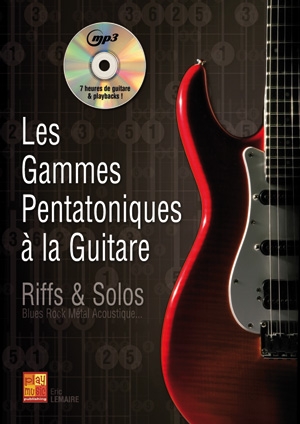 Eric Lemaire: Les Gammes Pentatoniques A La Guitare: Guitar: Instrumental Tutor