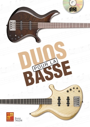Bruno Tauzin: Duos Pour La Basse Bass Guitar: Bass Guitar: Instrumental Tutor