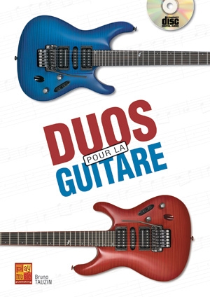 Bruno Tauzin: Duos Pour La Guitare Guitar: Guitar: Instrumental Tutor
