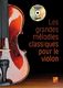 Paul Veiga: Les Grandes Mélodies Classiques - Violon: Violin: Instrumental Album