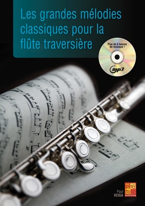 Paul Veiga: Les Grandes Mlodies Classiques - Flte Trav.: Flute: Instrumental