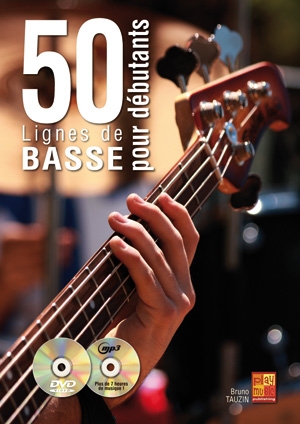 Bruno Tauzin: 50 Lignes De Basse Pour Debutants Bass Guitar: Bass Guitar