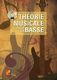 Bruno Tauzin: Theorie Musicale pour la Basse: Bass Guitar