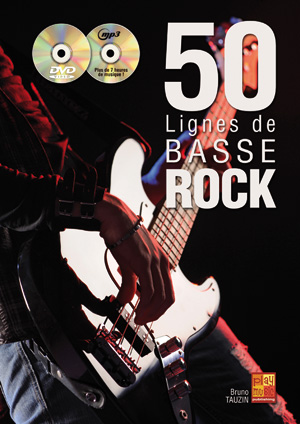 Bruno Tauzin: 50 Lignes De Basse Rock Bass Guitar: Bass Guitar: Instrumental