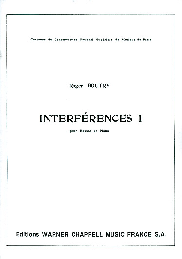 Roger Boutry: Interférences I: Bassoon: Instrumental Work
