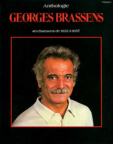 Georges Brassens: Anthologie  Volume 1: Piano  Vocal  Guitar: Artist Songbook