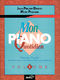 Jean-Philippe Delrieu Marc Pinardel: Mon Piano Quotidien - Volume 1: Piano: