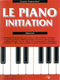 Marc Bercovitz: Le Piano Initiation - Dbutant: Piano: Instrumental Tutor