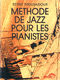 Serge Troubadour: Méthode de Jazz pour Les Pianistes: Piano: Instrumental Tutor