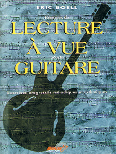 Eric Boell: Lecture  vue Guitare: Guitar TAB: Instrumental Tutor