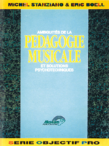 Eric Boell: Ambiguts de la Pdagogie Musicale (Les): Reference