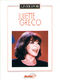 Juliette Grco: Juliette Grco : Livre d'Or: Piano  Vocal  Guitar: Artist