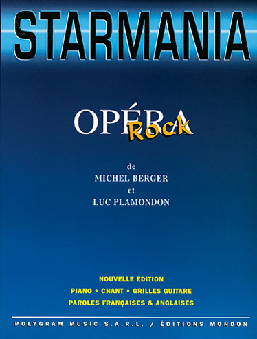 Michel Berger  Luc Plamondon: Starmania: Piano  Vocal  Guitar: Mixed Songbook