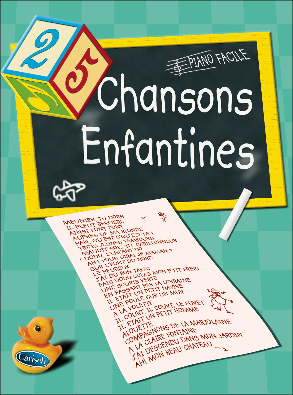 25 Chansons Enfantines: Piano: Mixed Songbook