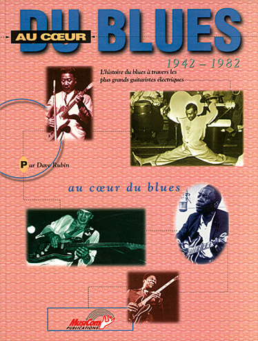 Dave Rubin: Au Coeur Blues 1942-82 Bam: All Instruments: Reference