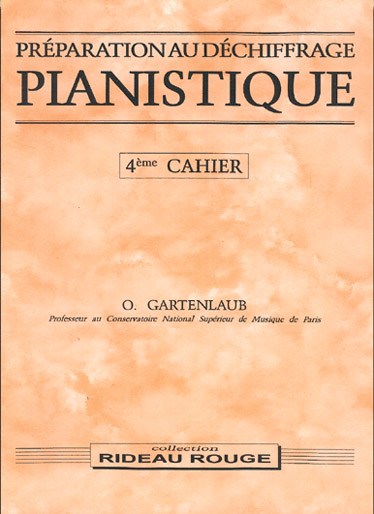 Odette Gartenlaub: Prparation Au Dchiffrage Pianistique - 4: Piano: Theory