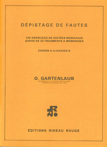Odette Gartenlaub: Depistage De Fautes Cahiers A & B Tres Difficile: Piano: