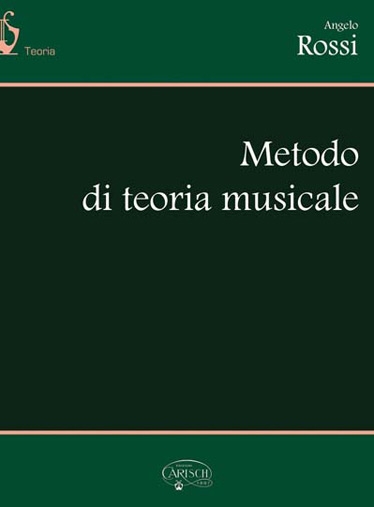 Angelo Rossi: Metodo Di Teoria Musicale: Theory