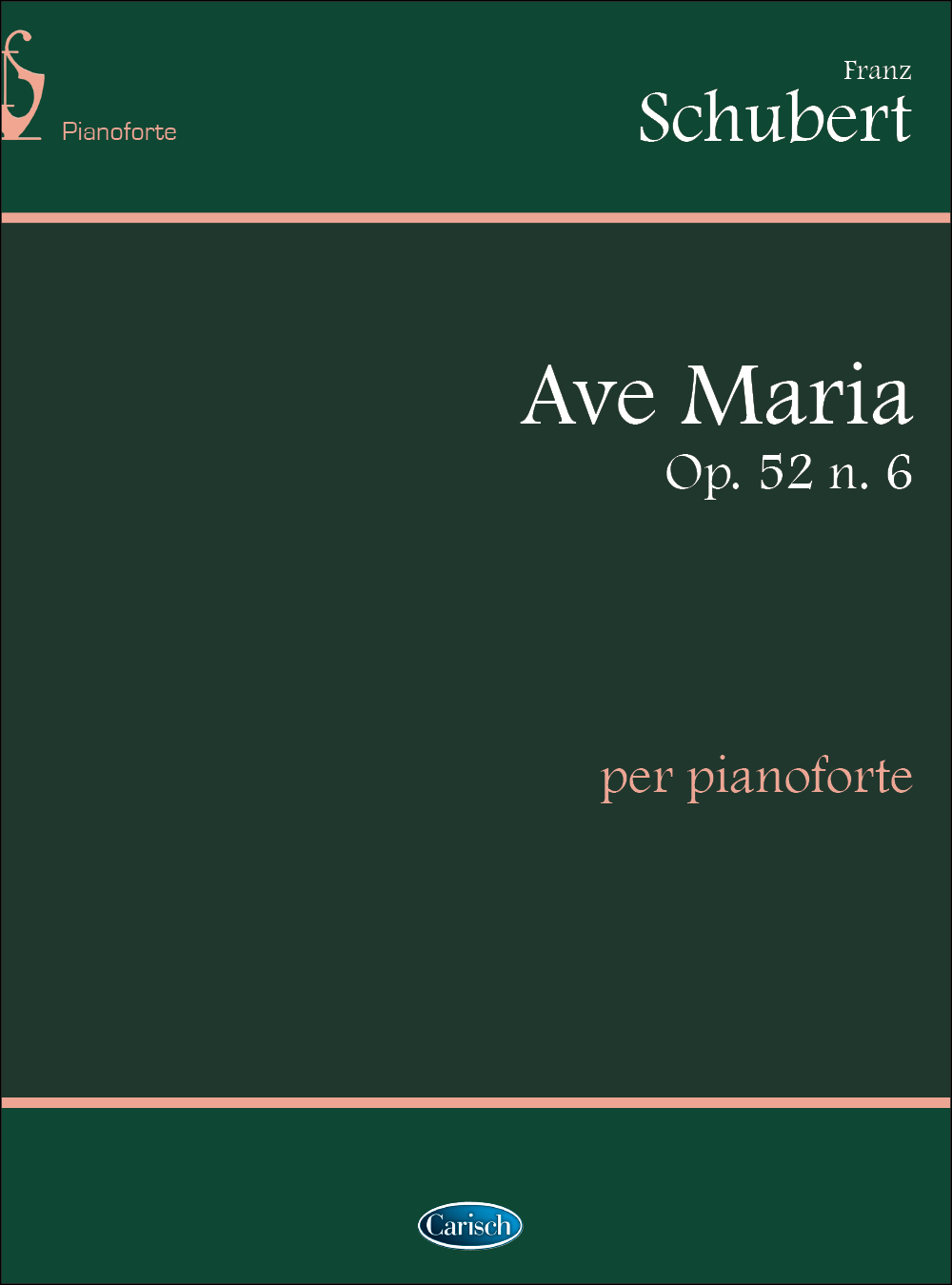 Franz Schubert: Ave Maria Op.52 N.6  per Pianoforte: Piano: Instrumental Work
