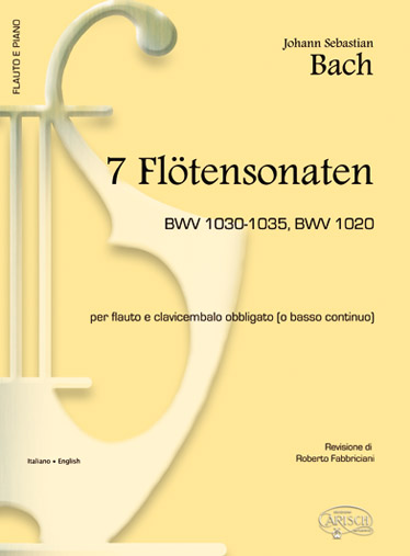Johann Sebastian Bach: 7 Fltensonaten Bwv 1030-1035  Bwv 1020: Flute: