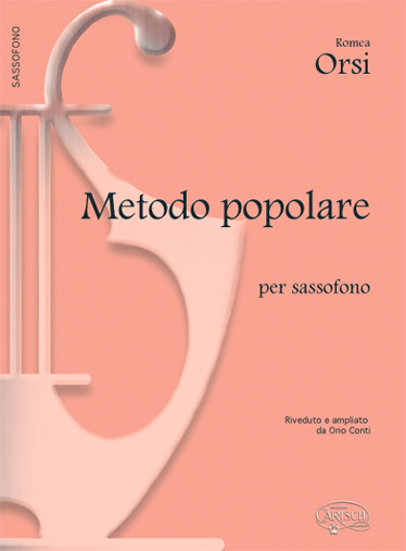 Romeo Orsi: Metodo Popolare  per Sassofono: Saxophone: Instrumental Tutor