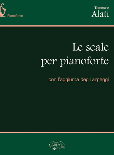 Tommaso Alati: Alati: Le Scale per Pianoforte: Piano: Instrumental Tutor