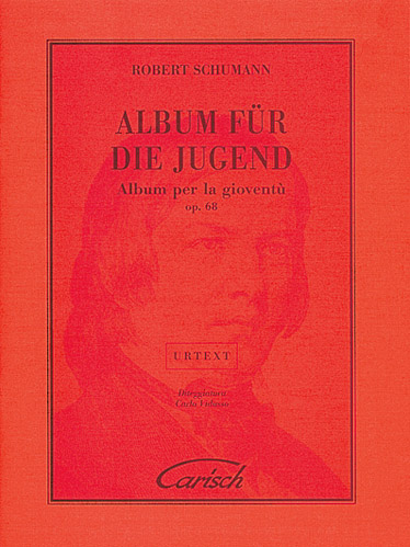 Robert Schumann: Album Fr Die Jugend Op.68: Piano: Instrumental Work