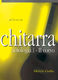 Michele Corbu: Chitarra Antologia I-Ii Corso: Guitar: Instrumental Tutor