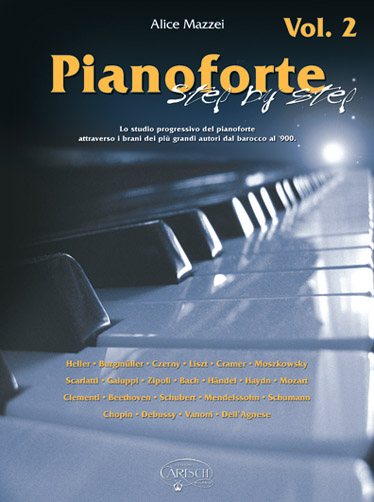Mazzei: Pianoforte Step By Step: Piano: Instrumental Album