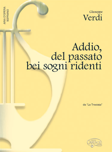 Giuseppe Verdi: Addio  del passato bei sogni ridenti: Soprano: Single Sheet
