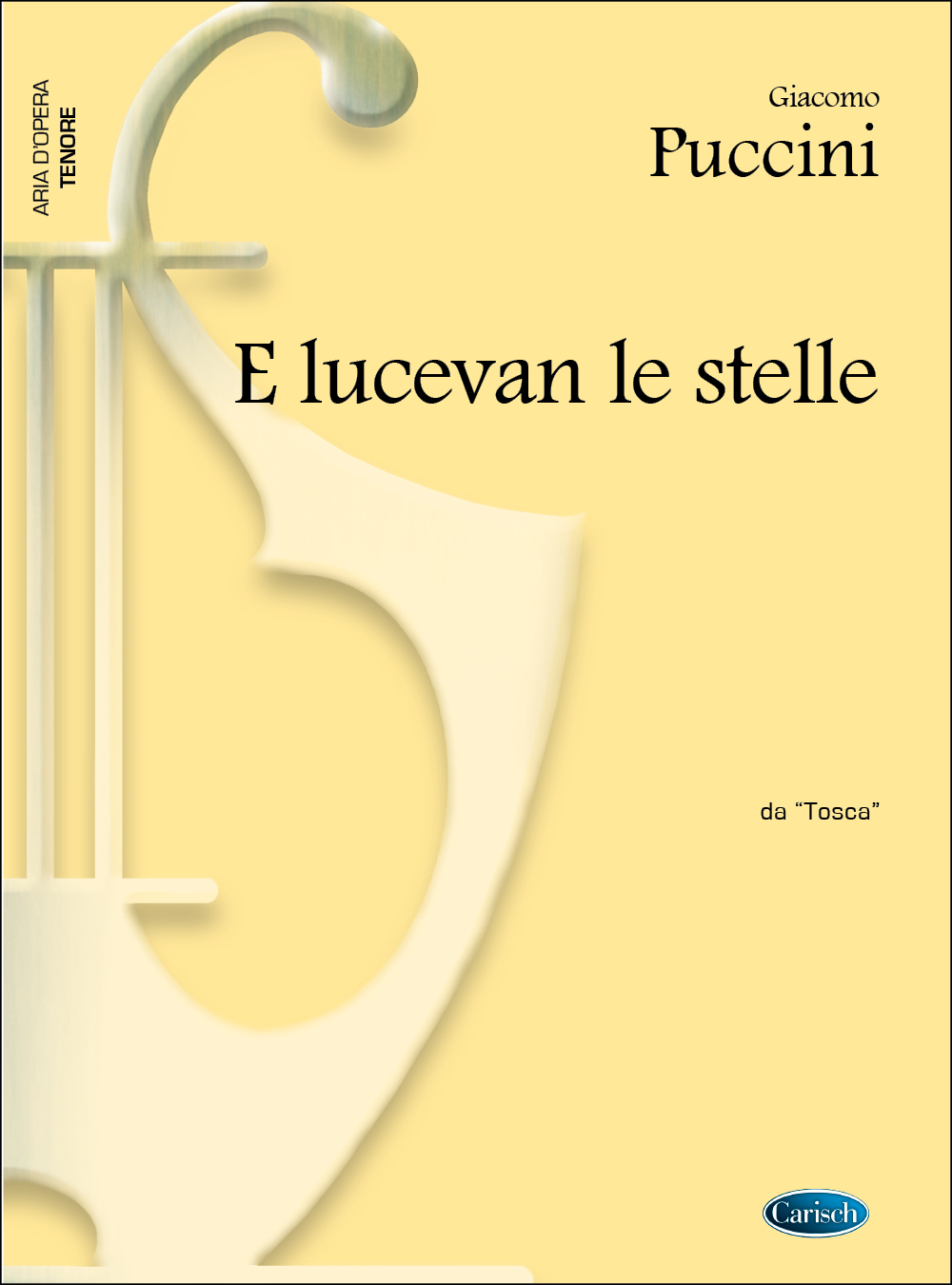 Giacomo Puccini: E lucevan le stelle  da Tosca: Tenor: Single Sheet
