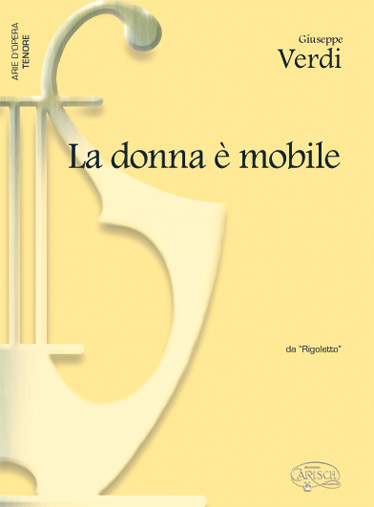 Giuseppe Verdi: La Donna  Mobile  da Rigoletto: Tenor: Single Sheet