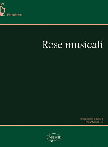 Pierantonio Cuni: Rose Musicali: Piano: Instrumental Album
