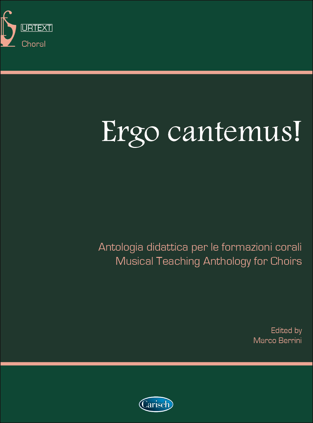 Ergo Cantemus! (Berrini) Chor Ital: Mixed Choir: Vocal Album
