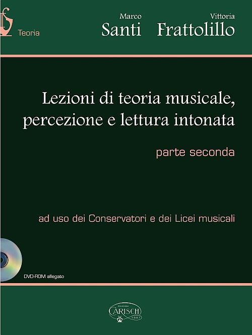 Marco Santi Vittoria Frattolillo: Lezioni Di Teoria Musicale Vol 2: Instrumental