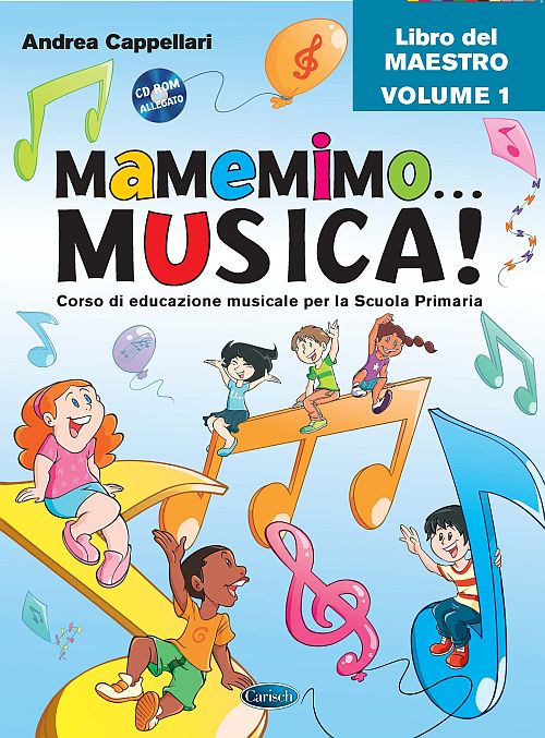 Andrea Cappellari: Mamemimo...Musica! vol 1: Instrumental Tutor