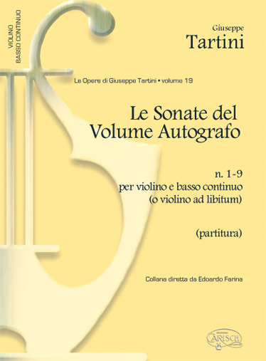 Giuseppe Tartini: Tartini Volume 19: Sonate del Volume Autografo: Violin:
