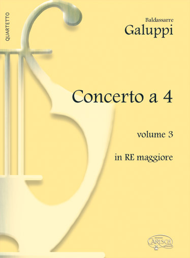 Baldassare Galuppi: Concerto a 4 - Volume 3  in Re Maggiore: Piano: Instrumental