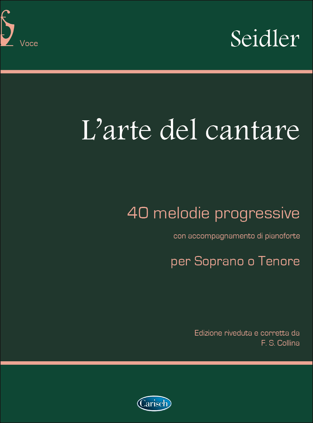 L'Arte Del Cantare: Soprano or Tenor: Vocal Album