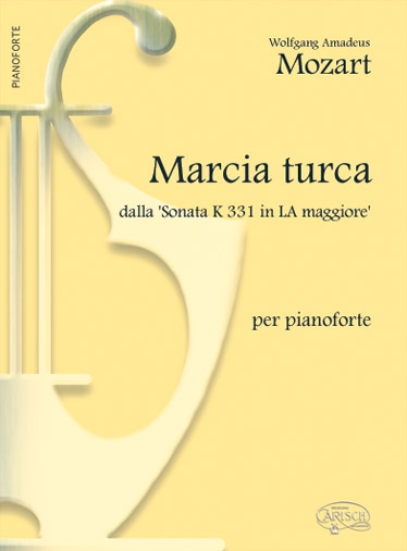 Wolfgang Amadeus Mozart: Mozart Marcia Turca K331 A Maj: Piano