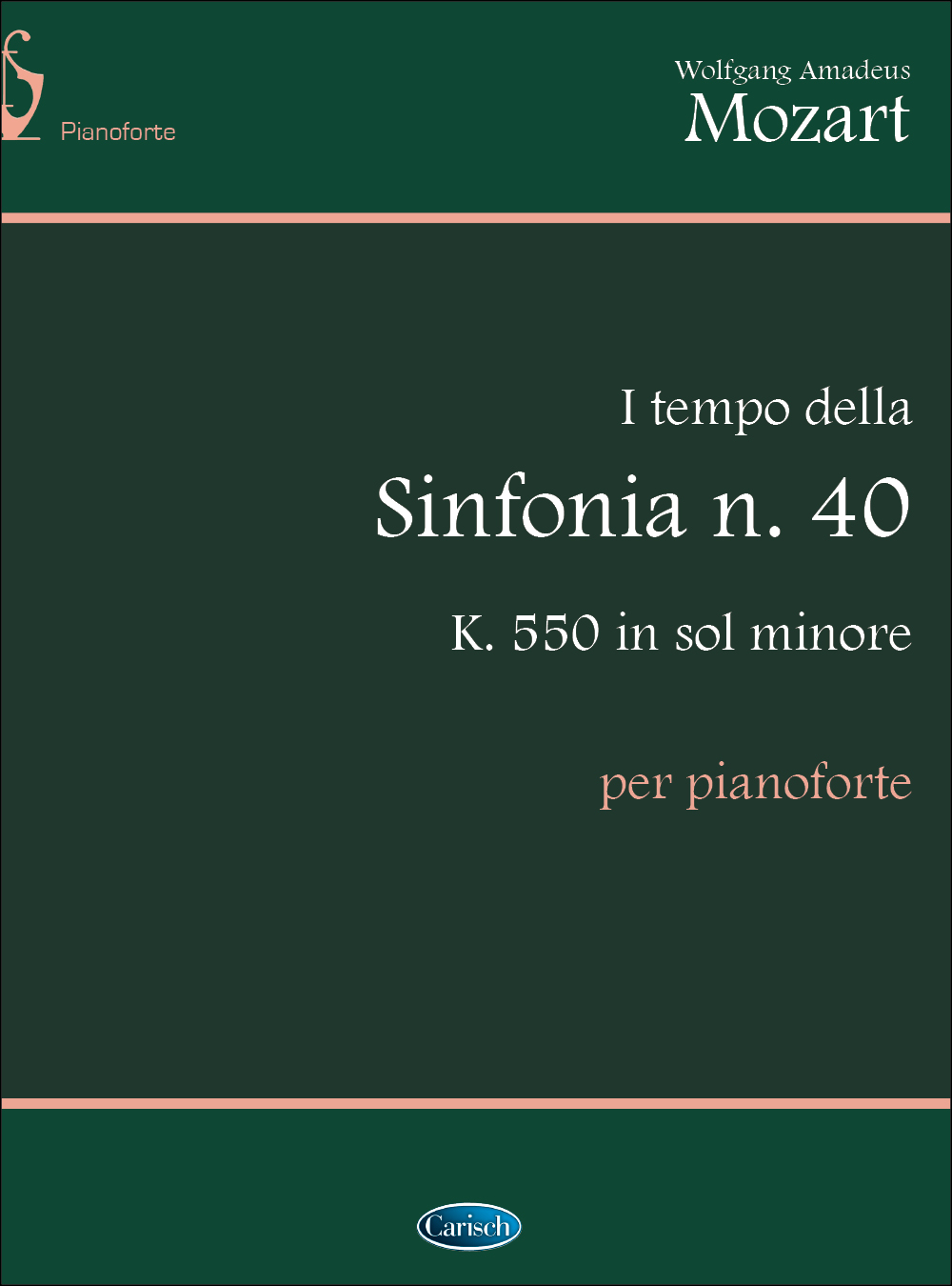 Wolfgang Amadeus Mozart: I Tempo della Sinfonia N.40  K.550 in Sol Minore: