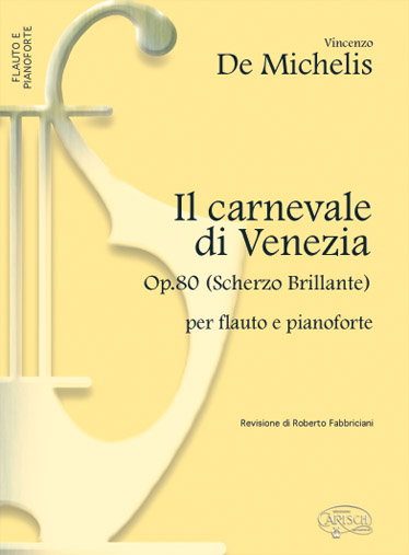 Vicenzo de Michelis: Michelis Carnevale Di Venezia: Flute