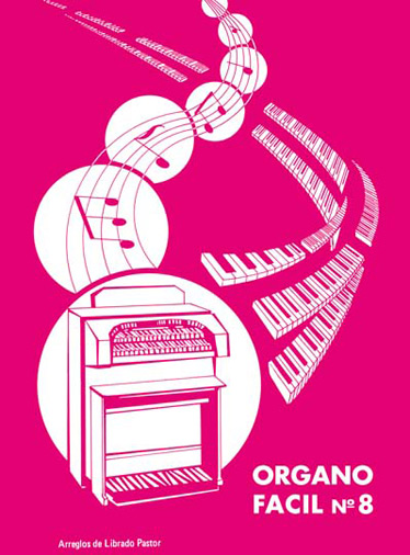 Organo Facil No8 (Pastor): Organ: Instrumental Album