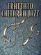 Mariani: Trattato Di Chitarra Jazz: Guitar: Instrumental Tutor
