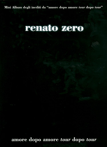 Renato Zero: Amore dopo Amore - Tour dopo Tour: Guitar: Artist Songbook